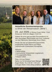 Ein Flyer für eine Sommerweinprobe im Weingut Eugen Müller, das zur Ehrung der Weinprinzessin Jana I. veranstaltet wird. Die Veranstaltung bietet Weinverkostungen und persönliche Geschichten in malerischer Atmosphäre.