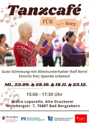 Ein Plakat für ein Tanzcafé für Personen über 60 Jahre. Es zeigt fröhliche Menschen beim Tanzen und enthält Informationen zu Terminen und Ort.