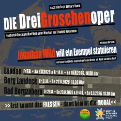 Ein Poster für die Aufführung der „Drei Groschenoper“ von Bertolt Brecht und Kurt Weill. Es zeigt Informationen zu den Terminen und Orten der Veranstaltungen.