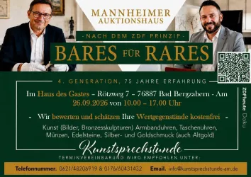Ein Werbeflyer für das Mannheimer Auktionshaus mit Informationen zu einer Veranstaltung namens "Bares für Rares". Die Veranstaltung bietet eine kostenlose Bewertung von Kunstwerken und Wertgegenständen an.
