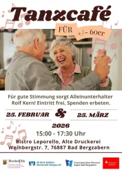 Eine Einladung zu einem Tanzcafé für Gäste im Alter von 60 Jahren und älter. Die Veranstaltung findet im Bistro Leporello statt und verspricht gute Stimmung mit Alleinunterhalter Rolf Kern.