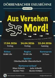 Ein Plakat für ein Kriminalkomödie mit dem Titel "Aus Versehen Mord!". Die Aufführungen finden im April 2026 in der Otterbachhalle Oberrotherbach statt.