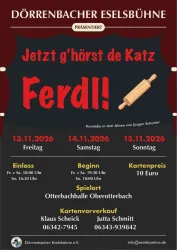 Ein Plakat für das Theaterstück "Ferdl!" mit Informationen zu den Aufführungsterminen und dem Ticketverkauf. Die Veranstaltung findet vom 13. bis 15. November 2026 in der Otterbachhalle Oberselbach statt.