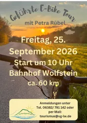 Eine E-Bike Tour mit Petra Rübel findet am Freitag, den 25. September 2026, um 10 Uhr am Bahnhof Wolfstein statt. Die Strecke beträgt ca. 60 km.
