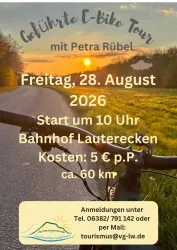 Ein Veranstaltungsplakat für eine geführte E-Bike Tour. Die Tour findet am Freitag, den 28. August 2026, um 10 Uhr am Bahnhof Lauterecken statt.