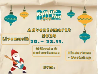 Ein Plakat für den Adventsmarkt 2025 im Kultur-Hof 1590. Es zeigt Termine, Aktivitäten wie Kunsthandwerk, Glühwein und kulinarische Angebote.