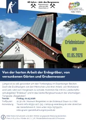 Ein Informationsflyer zur Erlebnisführung in der Region Eisenberg bietet einen Einblick in die Geschichte des Bergbaus. Die Tour findet am 01.05.2026 statt und informiert über die harte Arbeit der Erdgegrabener.
