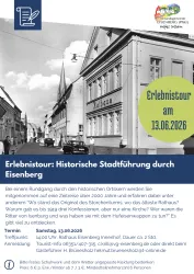 Ein Plakat für eine historische Stadtführung durch Eisenberg. Die Veranstaltung findet am 13. Juni 2026 statt und bietet Informationen über die Geschichte des Ortes.