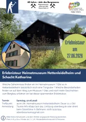 Eine Veranstaltungseinladung für eine Erlebnistour im Heimatmuseum Hettenleidelheim und Schacht Katharina. Das Bild zeigt das Museum und Informationen zur Tour am 27. Juni 2026.