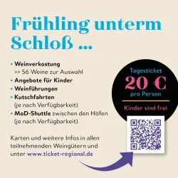Ein Flyer für eine Veranstaltung namens "Frühling unterm Schloss". Er bietet Weinverkostungen, Kinderangebote, Weinführungen und Kutschfahrten an.
