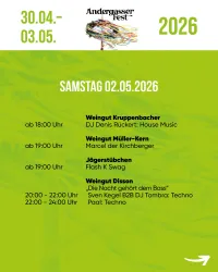 Ein Veranstaltungsplakat für das Andergasser Fest 2026. Es zeigt die Programminformationen für Samstag, den 02. Mai, mit verschiedenen DJs und Weingütern.