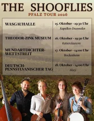 Ein Plakat für die Tournee der Band "The Shooflies" in der Pfalz 2026. Es zeigt die Konzerttermine und Veranstaltungsorte.