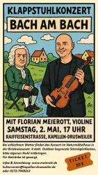 Ein Plakat für ein Klappstuhlkonzert mit dem Titel "Bach am Bach". Es zeigt zwei Cartoonfiguren, einen Musiker mit einer Violine und einen weiteren Mann, umgeben von einem einfachen Hintergrund.
