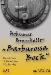 Barbarossa (© Bobremer Braukeller)