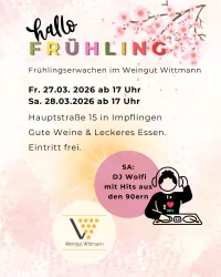 Ein Plakat für das Weinfest "Weinfrühling" mit Informationen zu Datum, Uhrzeit und Veranstaltungsort. Es werden gute Weine, leckeres Essen und Live-Musik angeboten.