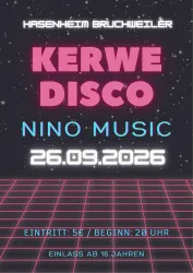 Ein Plakat für eine Disco-Veranstaltung mit dem Titel "Kerwe Disco" und dem Künstler "Nino Music". Das Event findet am 26.09.2026 statt, Eintritt 5 Euro, Beginn um 20 Uhr, ab 16 Jahren.