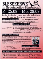 Ein Veranstaltungsplakat für die Blesskerwe in Bruchweiler-Bärenbach. Es listet die Termine, Programme und Aktivitäten der Feierlichkeiten in der Umgebung der alten Schulhaus.
