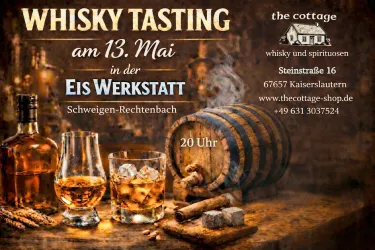 Ein Whisky-Tasting-Ereignis mit Whiskygläsern, einer Holzfass und verschiedenen Whiskyflaschen. Das Event findet am 13. Mai in der Eis Werkstatt in Schweigen-Rechtenbach statt.