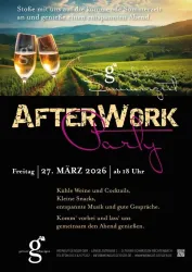 Ein einladendes Plakat für eine After-Work-Party mit Weingläsern im Vordergrund. Es wird auf eine entspannte Veranstaltung mit Weinen, Snacks und Musik hingewiesen.
