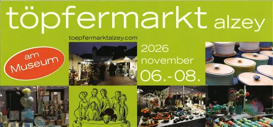Ein Plakat für den Töpfermarkt in Alzey, der vom 6. bis 8. November 2026 am Museum stattfindet. Es zeigt verschiedene Keramiken und Veranstaltungsdetails.