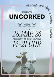 Ein Werbeplakat für eine Weinprobe namens "Uncorked". Das Event findet am 28. März 2026 statt und bietet 90 Weine von neun Winzern an.