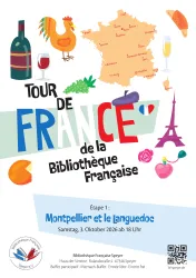 Ein buntes Plakat für die Veranstaltung "Tour de France" der Bibliothèque Française. Es zeigt Symbole und Delikatessen aus Frankreich, sowie Informationen über Montpellier und das Languedoc.