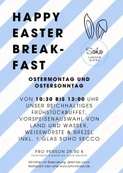 Ein Werbeplakat für ein Osterfrühstück im Restaurant Soho. Es zeigt die Details zum Angebot und die Preise für das Frühstücksbuffet an Ostermontag und Ostersonntag.