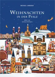 Ein buntes Wintermotiv mit verschiedenen Gebäuden und Weihnachtsdekorationen. Die Szene zeigt eine festliche Atmosphäre in der Pfalz zur Weihnachtszeit.