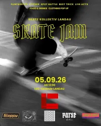 Ein Plakat für ein Skate-Event in Landau. Es zeigt einen Skateboardfahrer und enthält Informationen über den Termin, die Location und zusätzliche Aktivitäten.