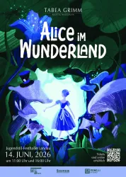 Ein farbenfrohes Poster zu "Alice im Wunderland" mit einer Silhouette von Alice in einem märchenhaften Garten. Das Datum und der Veranstaltungsort sind ebenfalls aufgeführt.