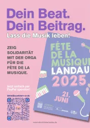 Ein buntes Plakat für die Fête de la Musique in Landau 2025. Es ermutigt zur Solidarität mit der Organisation und zeigt das Datum der Veranstaltung.