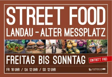 Ein Plakat für ein Street Food Event in Landau am alten Messplatz. Der Eintritt ist frei und die Veranstaltung findet von Freitag bis Sonntag statt.