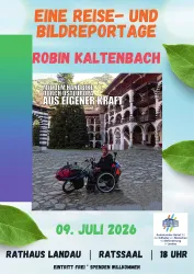 Auf Einladung des Beirats für die Teilhabe von Menschen mit Behinderung spricht Robin Kaltenbach am 9. Juli im Landauer Ratssaal über seine Reise durch Osteuropa. (Quelle: Stadt Landau)
