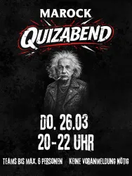 Ein Plakat für einen Quizabend im Marock. Das Event findet am Donnerstag, den 26. Februar, von 20 bis 22 Uhr statt.
