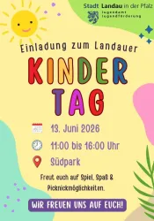 Ein buntes Plakat zur Einladung zum Landauer Kindertag am 13. Juni 2026. Das Event findet von 11:00 bis 16:00 Uhr im Südpark statt und bietet Spiel, Spaß und Picknickmöglichkeiten.