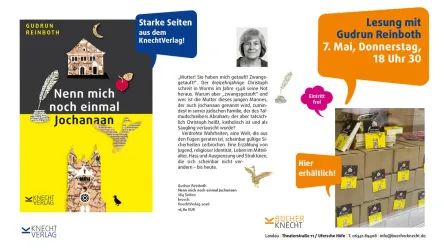 Das Bild zeigt eine Buchanzeige für Gudrun Reinboth mit dem Titel "Nenn mich noch einmal Jochanan". Auf der rechten Seite sind Details zu einer Lesung am 7. Mai ab 18 Uhr 30 zu sehen.