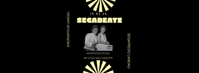 Ein Plakat für eine Veranstaltung namens "SEGABEATZ" am 19.03.26. Es zeigt zwei Personen in Schwarz-Weiß und Informationen über eine spezielle Performance.