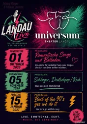 Ein Plakat für die Veranstaltung "Landau Live" im Universum Theater. Es zeigt Daten und Programminhalte für verschiedene Musikabende in 2026 und 2027.