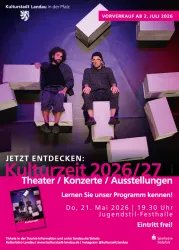 Eine Grafikanzeige für die Kulturzeit 2026/27 in Landau. Sie zeigt zwei Männer auf einer kreativen Bühne mit Kisten, die Veranstaltung umfasst Theater, Konzerte und Ausstellungen.