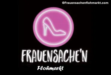 Ein neonfarbener Logo mit einem hohen Schuh und dem Text "FRAUENSACHE'N Flohmarkt". Die Gestaltung ist modern und ansprechend.