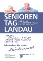 Plakat für den Seniorentag in Landau. Es zeigt Informationen zu Datum, Uhrzeit und Ort der Veranstaltung sowie die Aufforderung, aktiv und informiert zu sein.