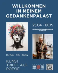 Ein einladendes Plakat für eine Kunstausstellung mit dem Titel „Kunst trifft auf Poesie“. Es zeigt ein kreatives Kunstwerk und Informationen zu Veranstaltungen mit Live-Musik, Wein und Catering.