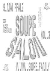 Eine grafische Darstellung für ein Event mit dem Titel "Soupe Salon Vol. 3". Das Datum und der Veranstaltungsort sind ebenfalls aufgeführt.