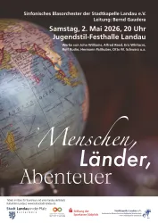 Ein Werbeplakat für ein Konzert des Sinfonischen Blasorchesters der Stadtkapelle Landau. Es zeigt eine Weltkugel und Informationen über das Event.