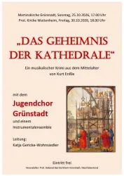 Ein Plakat für eine musikalische Aufführung mit dem Titel "Das Geheimnis der Kathedrale". Es zeigt eine bunte Illustration von Personen und religiösen Symbolen, begleitet von Informationen zu Veranstaltungsorten und Zeiten.