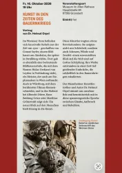 Ein Veranstaltungsplakat für einen Vortrag über Kunst in den Zeiten des Bauernkriegs. Es enthält Informationen zu Datum, Uhrzeit und Ort der Veranstaltung sowie den Namen des Vortragenden.