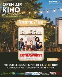 Das Bild zeigt ein Plakat für ein Open-Air-Kino-Event im Peterspark. Der Film "Extrawurst" wird am Donnerstag, den 27. August, vorgeführt, mit Catering und Getränken ab 19:00 Uhr.