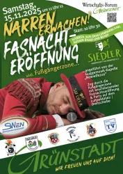 Ein buntes Plakat zur Fasnachtseröffnung in Grünstadt. Es zeigt einen Festredner und enthält Informationen zu Datum und verschiedenen Veranstaltungen.