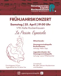 Ein Plakat für ein Frühjahreskonzert mit dem Titel "La Pasion Española". Das Konzert findet am 25. April in der VTR-Halle Rockenhausen statt und bietet verschiedene Mitwirkende.
