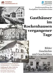 Eine Ausstellung über Gasthäuser in Rockenhausen mit historischen Bildern. Die Veranstaltung informiert über die Geschichte und Geschichten vergangener Tage.